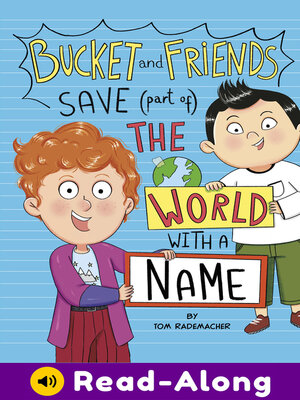 cover image of Bucket and Friends Save (Part of) the World with a Name